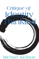 Critique of Identity Thinking 1800734425 Book Cover