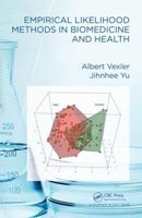 Empirical Likelihood Methods in Biomedicine and Health 1466555033 Book Cover