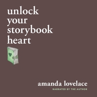 unlock your storybook heart B0C7CZ4BRJ Book Cover