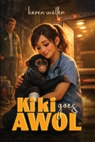 Kiki goes AWOL 1970711698 Book Cover