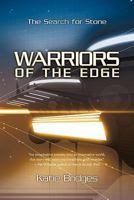 Warriors of the Edge: The Search for Stone 1462002692 Book Cover
