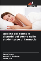 Qualità del sonno e disturbi del sonno nelle studentesse di farmacia (Italian Edition) 6209857361 Book Cover