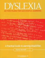 Dyslexia Action Plans for Successful Learning 1890455008 Book Cover