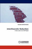 Intertheoretic Reduction: A New Look at an Old Project 3838390806 Book Cover