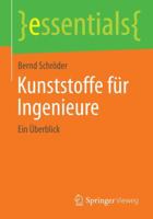 Kunststoffe Fur Ingenieure: Ein Uberblick 365806398X Book Cover