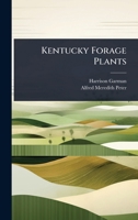 Kentucky Forage Plants 1024922057 Book Cover
