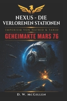 Nexus – Die verlorenen Stationen: Geheimakte Mars B0FYYNTVT2 Book Cover