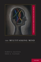 The Multitasking Mind 0199733562 Book Cover