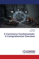 E-Commerce Fundamentals: A Comprehensive Overview 6206148165 Book Cover