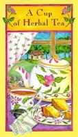 A Cup of Herbal Tea 0880880651 Book Cover
