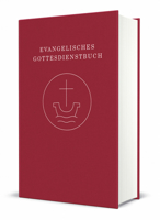 Evangelisches Gottesdienstbuch - Altarausgabe: Agende Fur Die Union Evangelischer Kirchen in Der Ekd (Uek) Und Fur Die Vereinigte Evangelisch-Lutheris 3374071481 Book Cover