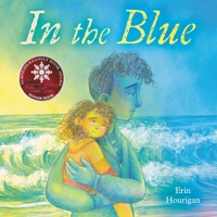 In the Blue 0316497622 Book Cover