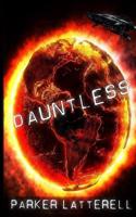 Dauntless: A Space Adventure Story 1790667453 Book Cover