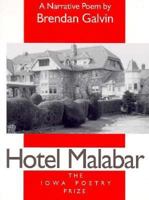Hotel Malabar (Iowa Poetry Prize) 087745597X Book Cover