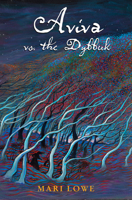 Aviva vs. the Dybbuk 1646141253 Book Cover