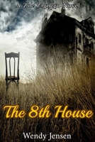 The 8th House 1794753915 Book Cover