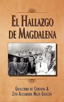 El Hallazgo de Magdalena 1617640794 Book Cover