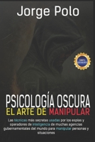 Psicologia Oscura: El Arte de la Manipulación (Spanish Edition) B0CK9MJDW5 Book Cover