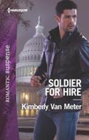 Soldier for Hire 1335456694 Book Cover