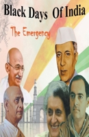 Black Days Of India: The Emergency B0BW28C7PQ Book Cover