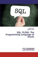 SQL, PL/SQL: The Programming Language of Oracle 6200082855 Book Cover