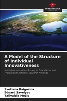 A Model of the Structure of Individual Innovativeness 663032448X Book Cover