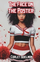 The Face on the Poster 1733829482 Book Cover