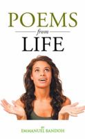 Poems from Life: Volume I 1503581713 Book Cover