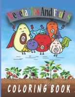 vegetables and fruits coloring book: coloring book for kids and toddler | Learning vegetables and fruits B08KM8QCVX Book Cover