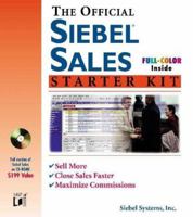 The Official Siebel Sales Starter Kit 0764546937 Book Cover