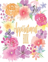 Appointment Book: Daily And Hourly Schedule With 15 Minutes Interval 1694245470 Book Cover