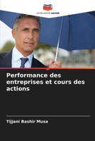 Performance des entreprises et cours des actions (French Edition) 6208608740 Book Cover