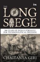 The Long Siege 9365475538 Book Cover