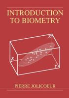 Introduction to Biometry 1461371635 Book Cover