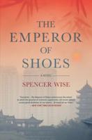 The Emperor of Shoes 133500548X Book Cover