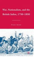 War, Nationalism, and the British Sailor, 1750-1850 0230615910 Book Cover