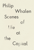 Scenes of Life at the Capital 1940696925 Book Cover