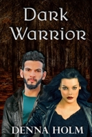 Dark Warrior 1681607239 Book Cover