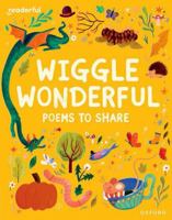 Readerful Books for Sharing: Reception/Primary 1: Wiggle Wonderful: Poems to Share 1382040628 Book Cover