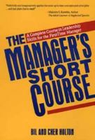 The Manager's Short Course 0471551678 Book Cover