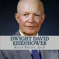 Dwight David Eisenhower 1542458978 Book Cover