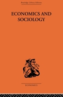 Economics and Sociology 0415607981 Book Cover