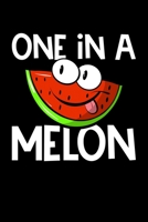 One In A Melon: Composition Lined Notebook Journal Funny Gag Gift For Future Mom, Mommy 1671575091 Book Cover