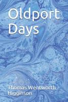 Oldport Days 1517268486 Book Cover