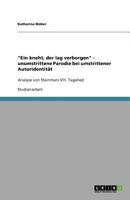 "Ein kneht, der lag verborgen" - unumstrittene Parodie bei umstrittener Autoridentität: Analyse von Steinmars VIII. Tagelied 3640927931 Book Cover