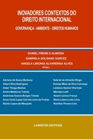 INOVADORES CONTEXTOS DO DIREITO INTERNACIONAL. GOVERNANÇA - AMBIENTE – DIREITOS HUMANOS 3039270214 Book Cover