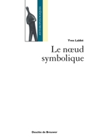 Le noeud symbolique 2220040518 Book Cover
