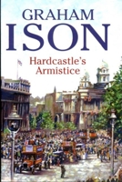 Hardcastle's Armistice (Hardcastle Mysteries) 0727861468 Book Cover