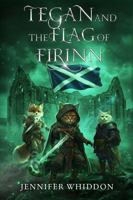 Tegan and the Flag of Firinn B0GWT4NKC9 Book Cover