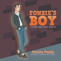 Fonzie's Boy: Invisible Hope Series: Book III 1524590290 Book Cover